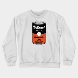 Baltimore Orioles Soup Can Crewneck Sweatshirt